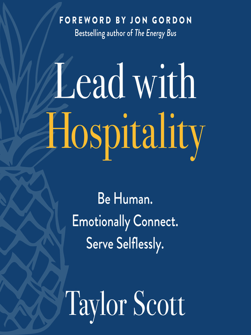 Title details for Lead with Hospitality by Taylor Scott - Wait list